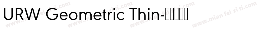 URW Geometric Thin字体转换